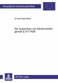 Der Ausschluss von Kaeuferrechten gemae 377 HGB (eBook, PDF)