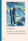 Violence et Verite dans les litteratures francophones (eBook, PDF)