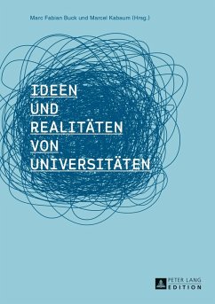 Ideen und Realitaeten von Universitaeten (eBook, PDF)