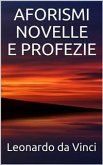 Aforismi, novelle e profezie (eBook, ePUB)
