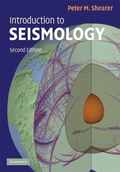 Introduction to Seismology (eBook, ePUB) - Shearer, Peter M.
