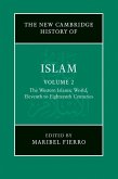 New Cambridge History of Islam: Volume 2, The Western Islamic World, Eleventh to Eighteenth Centuries (eBook, ePUB)