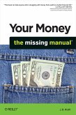 Your Money: The Missing Manual (eBook, ePUB)