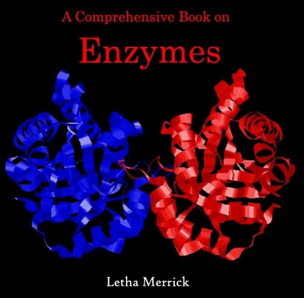 Comprehensive Book on Enzymes, A (eBook, PDF) Comprehensive Book on Enzymes, A (eBook, PDF)