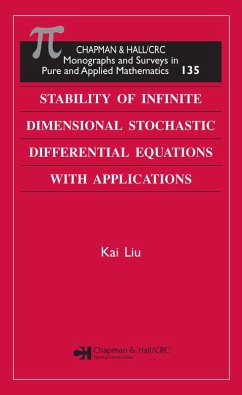 Stability of Infinite Dimensional Stochastic Differential Equations with Applications (eBook, PDF) - Liu, Kai