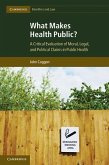 What Makes Health Public? (eBook, ePUB)