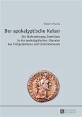 Der apokalyptische Kaiser (eBook, PDF)