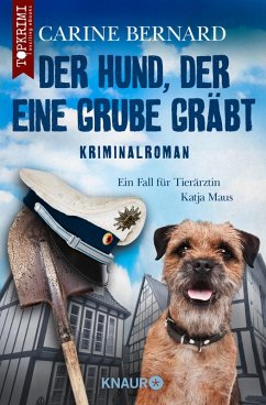 Der Hund, der eine Grube gräbt (eBook, ePUB) - Bernard, Carine