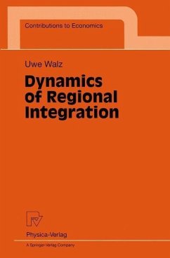 Dynamics of Regional Integration (eBook, PDF) - Walz, Uwe