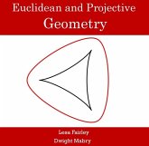 Euclidean and Projective Geometry (eBook, PDF)