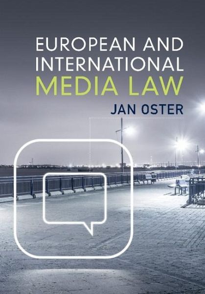 European and International Media Law (eBook, ePUB)