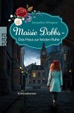 Maisie Dobbs - Das Haus zur letzten Ruhe (eBook, ePUB)