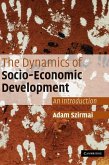 Dynamics of Socio-Economic Development (eBook, ePUB) Dynamics of Socio-Economic Development (eBook, ePUB)