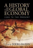 History of the Global Economy (eBook, ePUB)