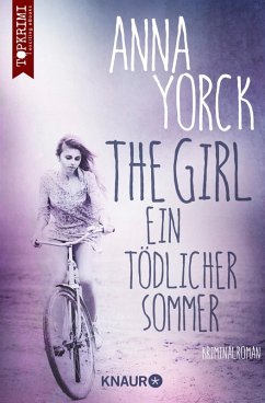 The Girl - ein tödlicher Sommer (eBook, ePUB) - Yorck, Anna