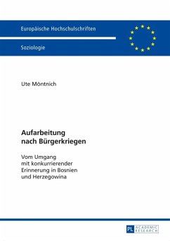 Aufarbeitung nach Buergerkriegen (eBook, PDF) - Montnich, Ute