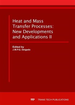 Heat and Mass Transfer Processes: New Developments and Applications II (eBook, PDF)