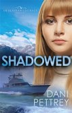 Shadowed (Sins of the Past Collection) (eBook, ePUB)