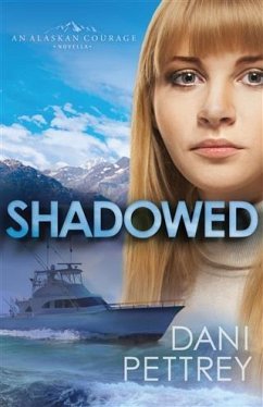 Shadowed (Sins of the Past Collection) (eBook, ePUB) - Pettrey, Dani