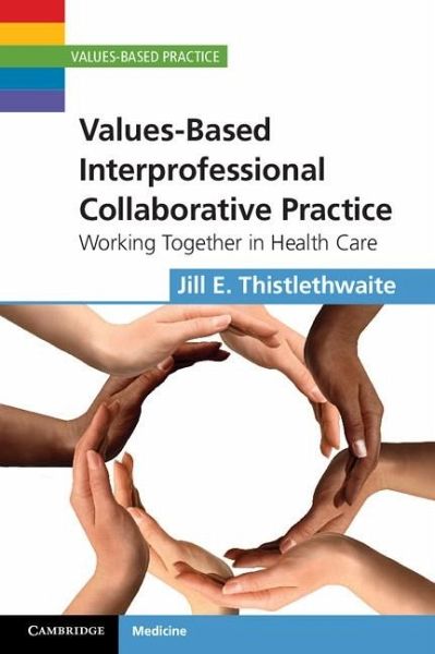 Values-Based Interprofessional Collaborative Practice (eBook, ePUB)