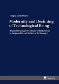 Modernity and Destining of Technological Being (eBook, ePUB)