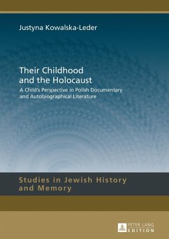 Their Childhood and the Holocaust (eBook, PDF)