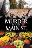Ivie, J: Murder on Old Main Street (eBook, ePUB)