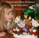 Communication Diseases and Disorders (eBook, PDF) Communication Diseases and Disorders (eBook, PDF)