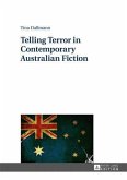 Telling Terror in Contemporary Australian Fiction (eBook, PDF)