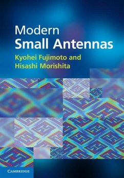 Modern Small Antennas (eBook, ePUB) - Fujimoto, Kyohei