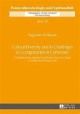 Cultural Diversity and its Challenges to Evangelization in Cameroon (eBook, PDF)