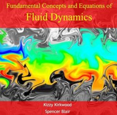 Fundamental Concepts and Equations of Fluid Dynamics (eBook, PDF) - Kirkwood, Kizzy Blair