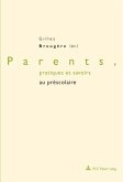 Parents, pratiques et savoirs au prescolaire (eBook, PDF)