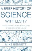 Brief History of Science with Levity (eBook, ePUB) Brief History of Science with Levity (eBook, ePUB)