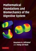 Mathematical Foundations and Biomechanics of the Digestive System (eBook, ePUB)