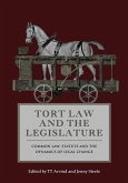 Tort Law and the Legislature (eBook, PDF)