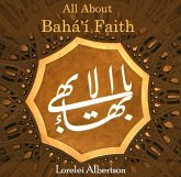 All About Baha'i Faith (eBook, PDF) All About Baha'i Faith (eBook, PDF)
