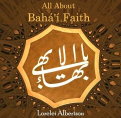 All About Baha'i Faith (eBook, PDF) - Albertson, Lorelei