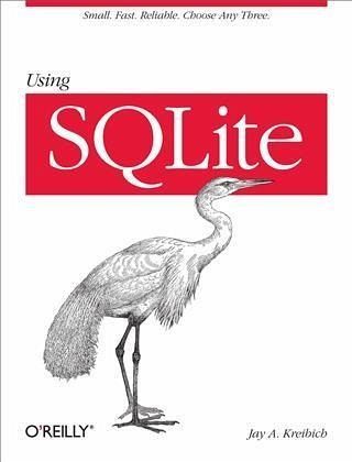 Using SQLite (eBook, PDF) Using SQLite (eBook, PDF)