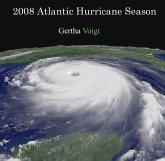 2008 Atlantic Hurricane Season (eBook, PDF) 2008 Atlantic Hurricane Season (eBook, PDF)