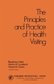 The Principles and Practice of Health Visiting (eBook, PDF)