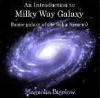 Introduction to Milky Way Galaxy (home galaxy of the Solar System), An (eBook, PDF)