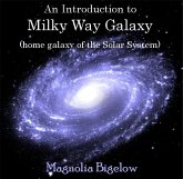 Introduction to Milky Way Galaxy (home galaxy of the Solar System), An (eBook, PDF)