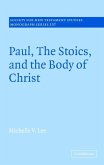 Paul, the Stoics, and the Body of Christ (eBook, ePUB)