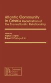 Atlantic Community in Crisis (eBook, PDF) Atlantic Community in Crisis (eBook, PDF)