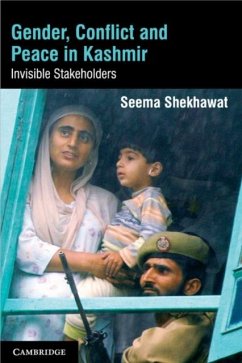 Gender, Conflict and Peace in Kashmir (eBook, PDF) - Shekhawat, Seema