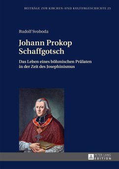 Johann Prokop Schaffgotsch (eBook, ePUB) - Rudolf Svoboda, Svoboda