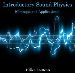 Introductory Sound Physics (Concepts and Applications) (eBook, PDF) - Boettcher, Hellen