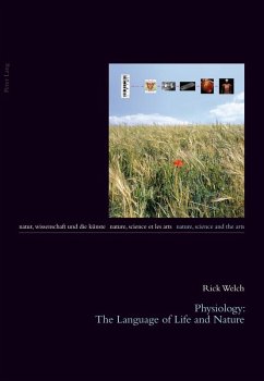 Physiology: The Language of Life and Nature (eBook, ePUB) - George Rick Welch, Rick Welch