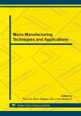 Micro Manufacturing Techniques and Applications (eBook, PDF)